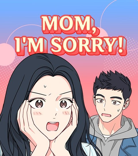 Mom, I'm Sorry封面